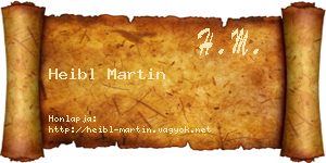 Heibl Martin névjegykártya
